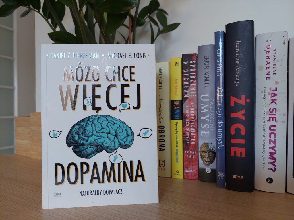 Mózg chce więcej dopamina